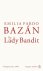 Emilia Pardo Bazan - 2025 The Lady Bandit