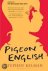  - Pigeon English