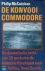 De konvooi commodore. De dr...