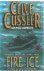 Cussler, Clive - Fire Ice