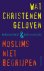 Wat christenen geloven & mo...
