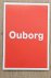 OUBORG, PIET. - 100 x 1Ouborg