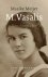 M. Vasalis Een biografie