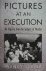 Pictures at an Execution An...