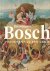 Jheronimus Bosch. Visioenen...