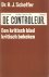 Scheffer, H.J. - De Controleur. Een kritisch blad kritisch bekeken