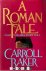 Carrol Baker - A Roman Tale