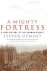 Ozment, Steven - A Mighty Fortress : A New History of the German People 100 Bc to the 21st Century
