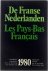 De Franse Nederlanden / Les...