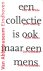 Een collectie is ook maar e...