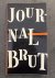 MICHIELS, Ivo - Journal brut