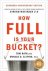 How Full Is Your Bucket ? E...