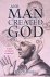 Banks, Robert - And Man Created God: Is God a Human Invention?