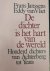 De dichter is het hart van ...