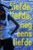 Jongman, Mariken - LIEFDE, LIEFDE, NOG EENS LIEFDE.