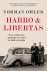 Norman Ohler - Harro & Libertas