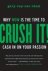 Crush It! Why Now is the Ti...