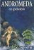 Diverse auteurs - Andromeda een geschiedenis