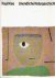 KLEE, Paul - Jürg SPILLER [Hrsg.] - Paul Klee - Unendliche Naturgeschichte - Prinzipielle Ordnung der bildnerischen Mittel, verbunden mit Naturstudium, und konstruktive Kompositionswege.