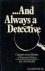 Stewart, R.F. - . . . And Always a Detective. Chapters on the History of Detective Fiction