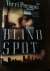 Blind Spot / A Novel