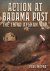 Action at Badama Post: The ...