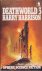 Harrison, Harry - Deathworld 3