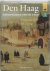 Den Haag - Geschiedeis van ...