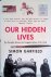 Our Hidden Lives. The Every...