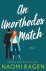 Naomi Ragen - An Unorthodox Match