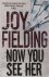 Joy Fielding - Now You See Her