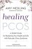Amy Medling - Healing PCOS