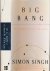 Big Bang: The origin of the...