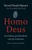 Yuval Noah Harari - Homo Deus
