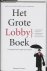 Het grote Lobbyboek de onge...