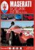 Richard Crump, Rob de la Rive Box - Maserati: Sports, Racing  GT Cars from 1926