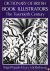 PEPPIN, Brigid / MICKLETHWAIT, Lucy - Dictionary of British Book Illustrators. The Twentieth Century.