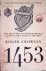 Crowley, Roger - 1453: The Holy War for Constantinople and the Clash of Islam and the West