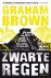 Graham Brown - Zwarte Regen