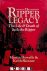 Martin Howells, Keith Skinner - The Ripper Legacy. The Life and Death of Jack the Ripper
