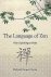 The Language of Zen . ( Hea...