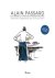 Alain Passard - Alain Passard - De wereld van een meesterchef