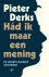 Had ik maar een mening