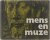 Mens en Muze