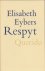 Eybers, Elisabeth - Respyt.