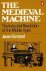 The Medieval Machine