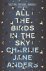 Charlie Jane Anders 228107 - All the Birds in the Sky