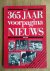 Elsevier Redactie - 365 JAAR VOORPAGINA NIEUWS 1618 - 1983 / Elsevier