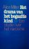 Miller , Alice . [ isbn 9789029397308 ] 1706 ( Met illustraties . ) - Het  Drama  van  het  Begaafde  Kind . ( Een studie over het narcisme . )Tussen de eerste publicatie van Het drama van het begaafde kind (1981) en deze bewerkt en aangevulde editie liggen jaren van ervaringen . Ervaringen van de schrijfster met haar