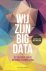 (1) Wij Zijn Big Data